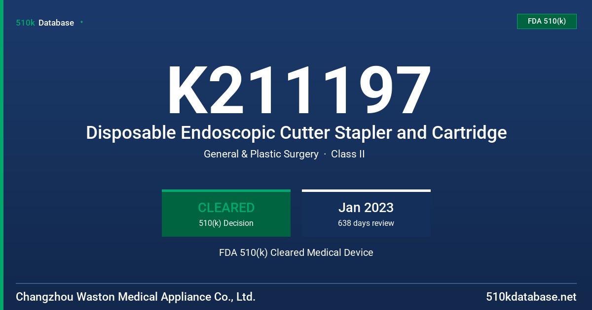 K211197 Disposable Endoscopic Cutter Stapler and Cartridge FDA 510(k) Cleared Medical Device