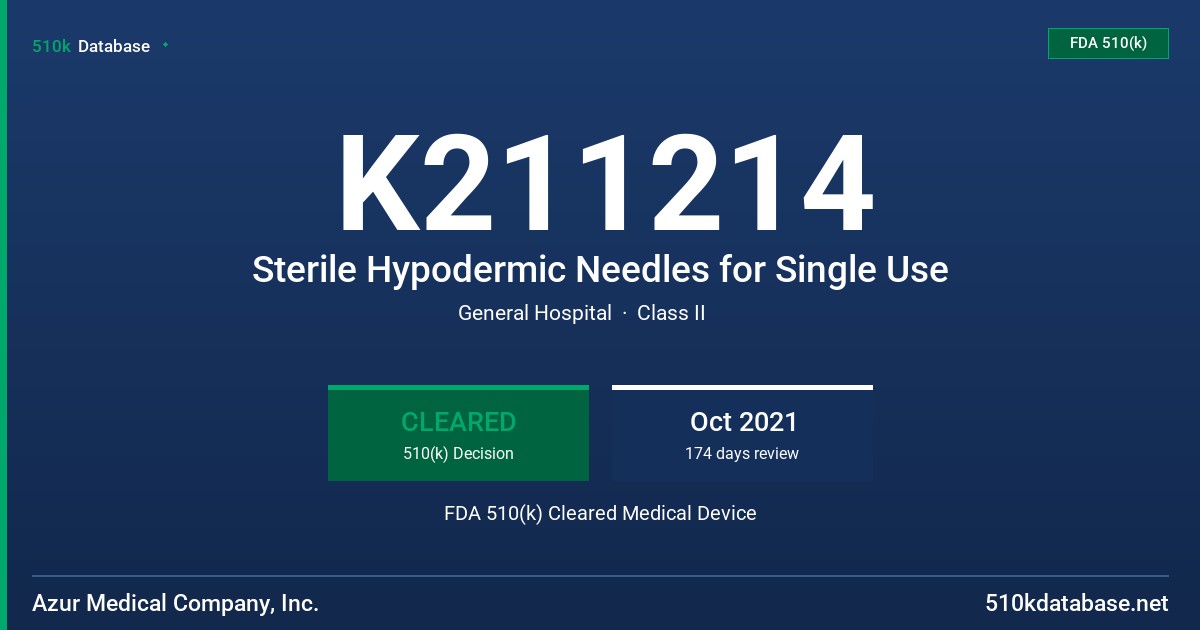 K211214 Sterile Hypodermic Needles for Single Use FDA 510(k) Cleared Medical Device