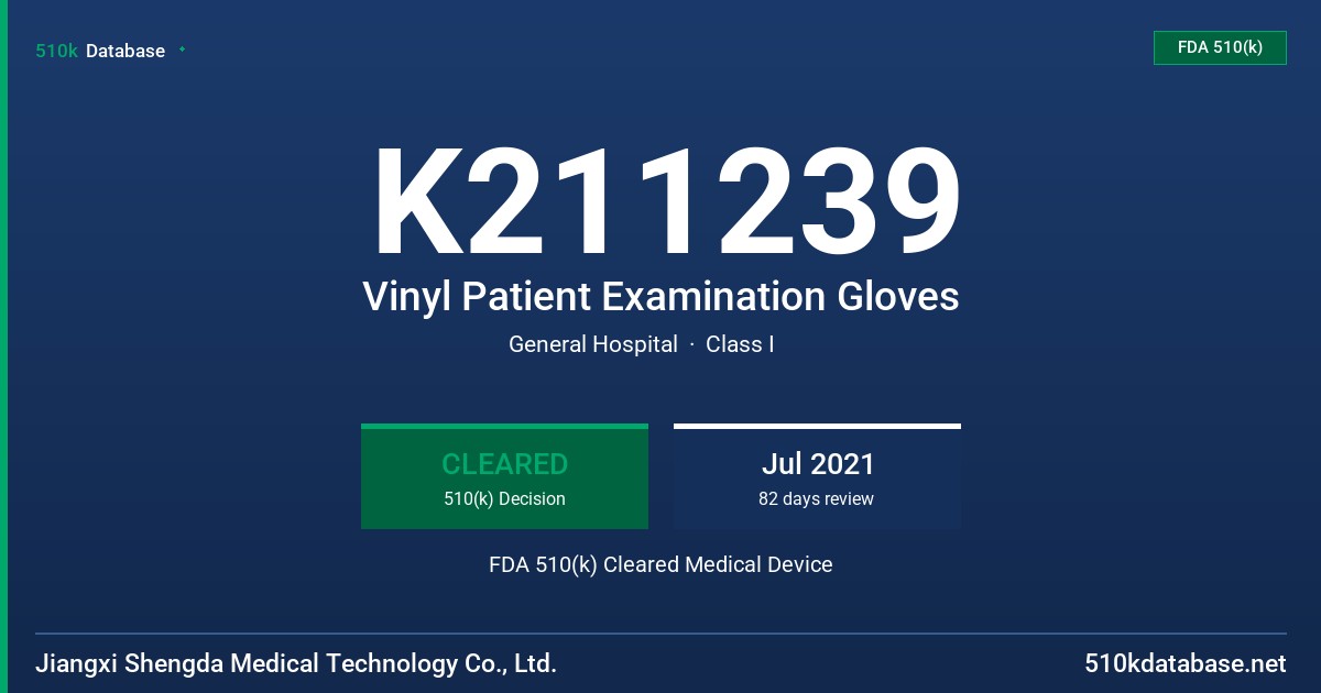 K211239 Vinyl Patient Examination Gloves FDA 510(k) Cleared Medical Device