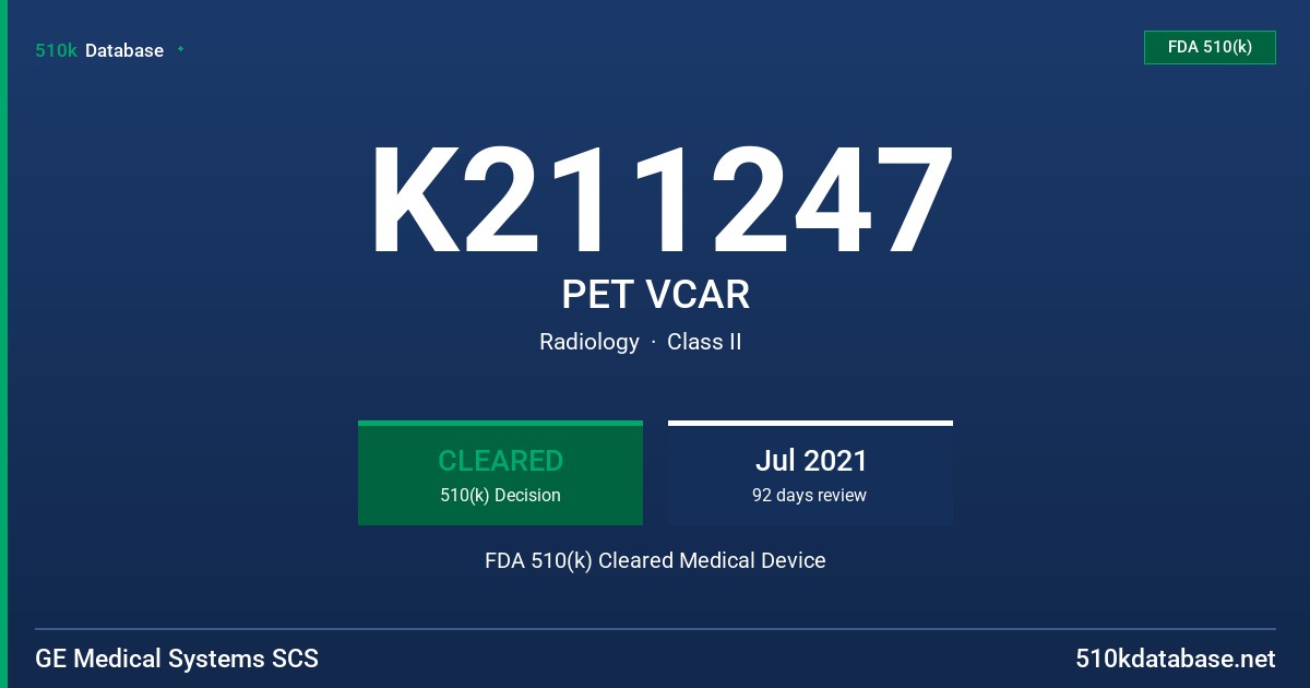K211247 PET VCAR FDA 510(k) Cleared Medical Device