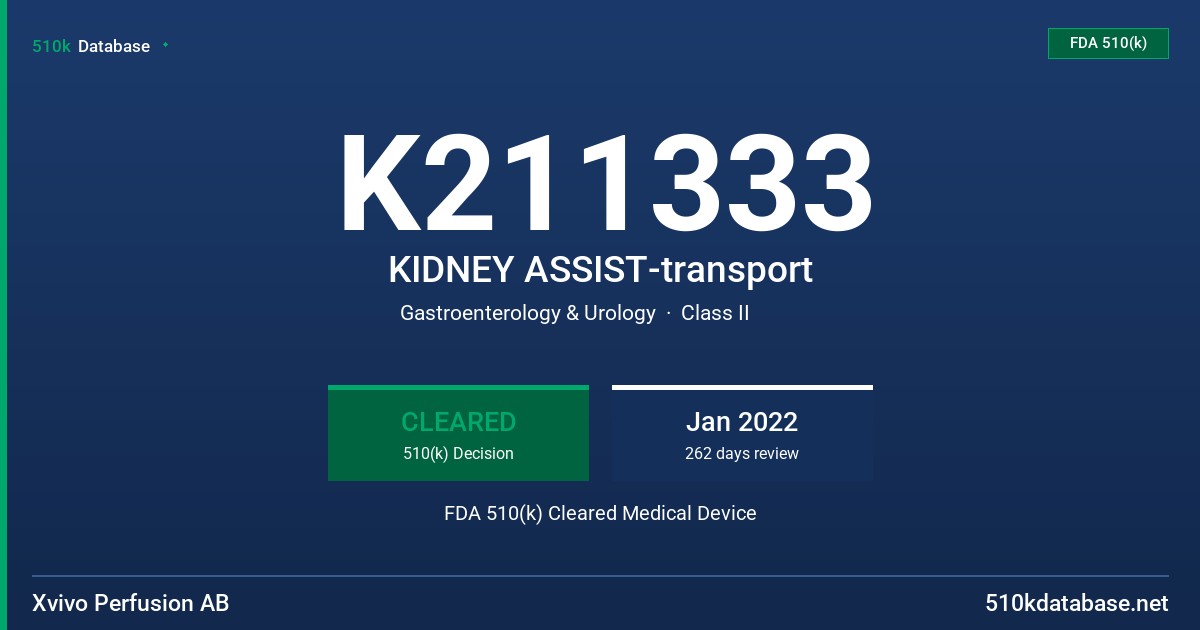 K211333 KIDNEY ASSIST-transport FDA 510(k) Cleared Medical Device