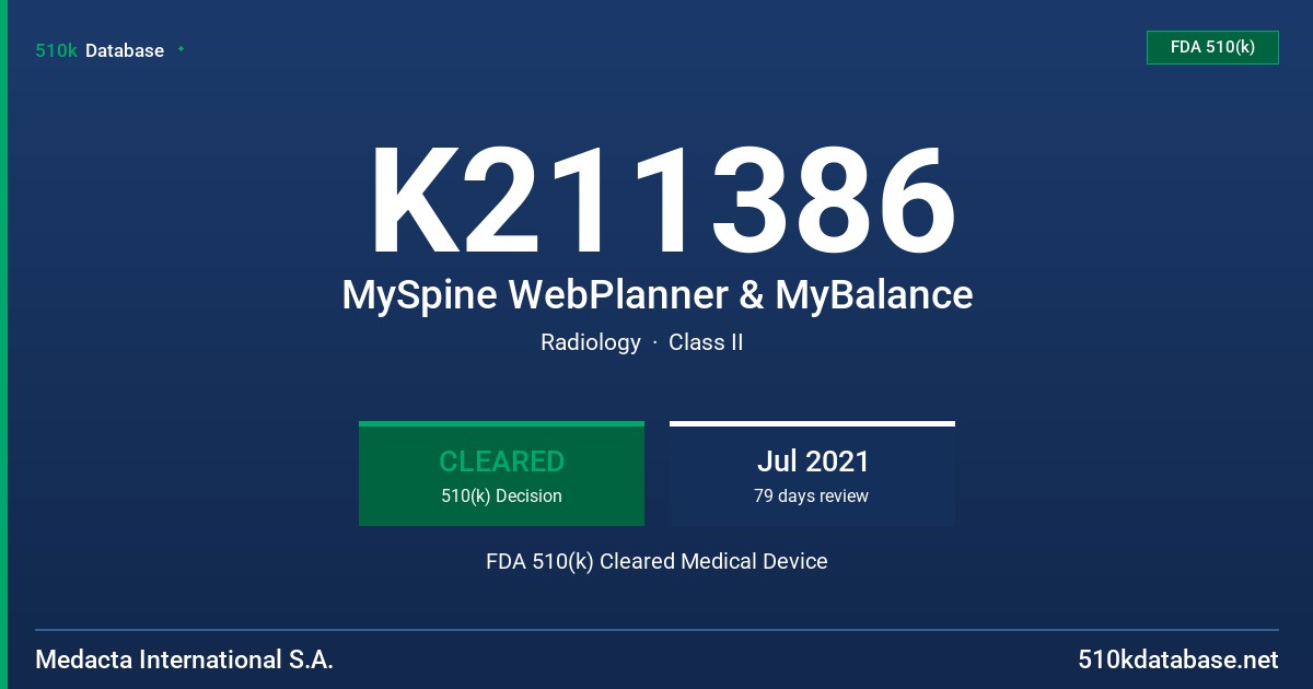 K211386 MySpine WebPlanner & MyBalance FDA 510(k) Cleared Medical Device