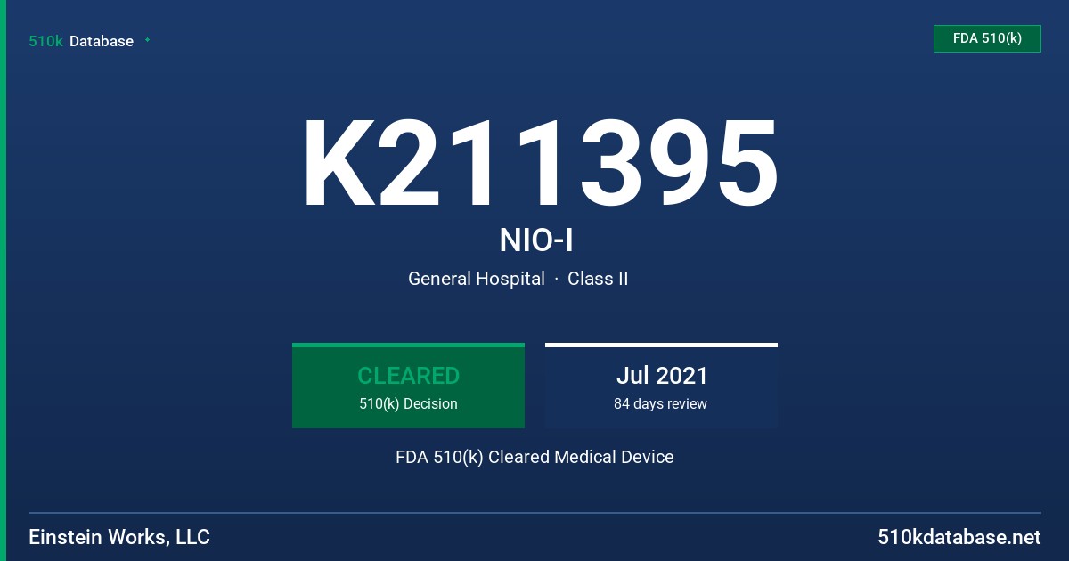 K211395 NIO-I FDA 510(k) Cleared Medical Device