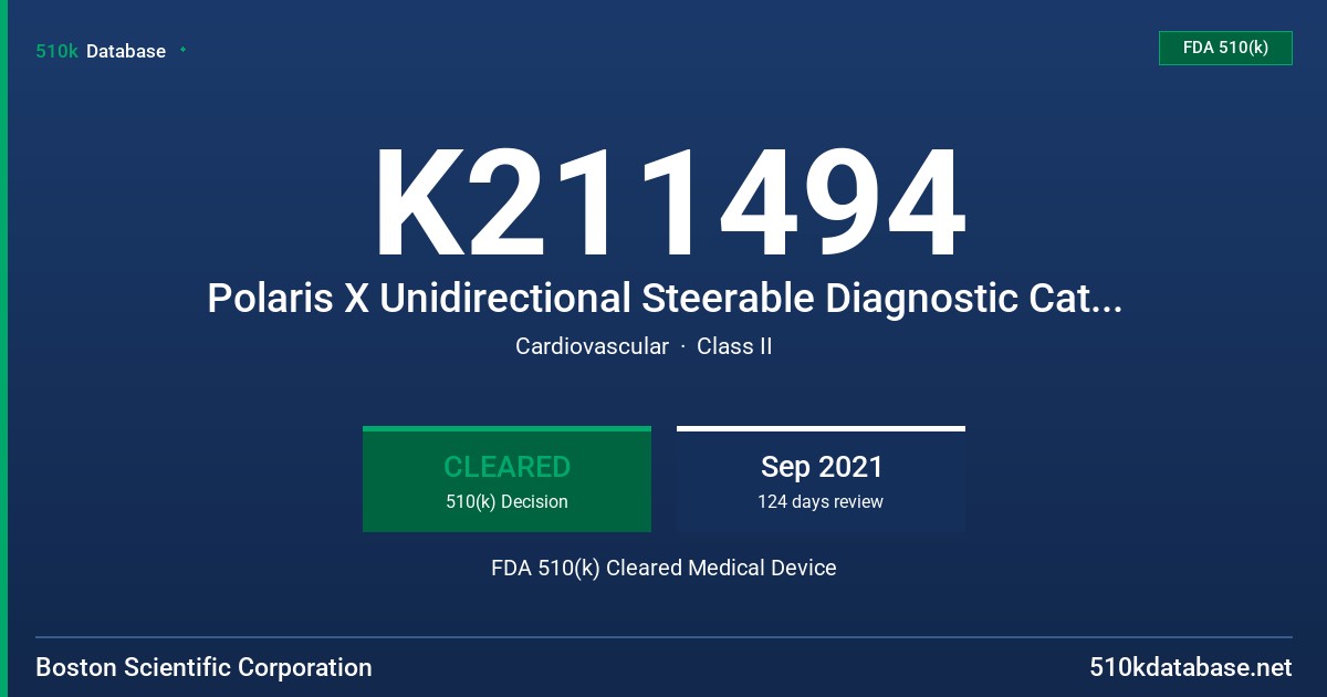 K211494 Polaris X Unidirectional Steerable Diagnostic Catheter FDA 510(k) Cleared Medical Device