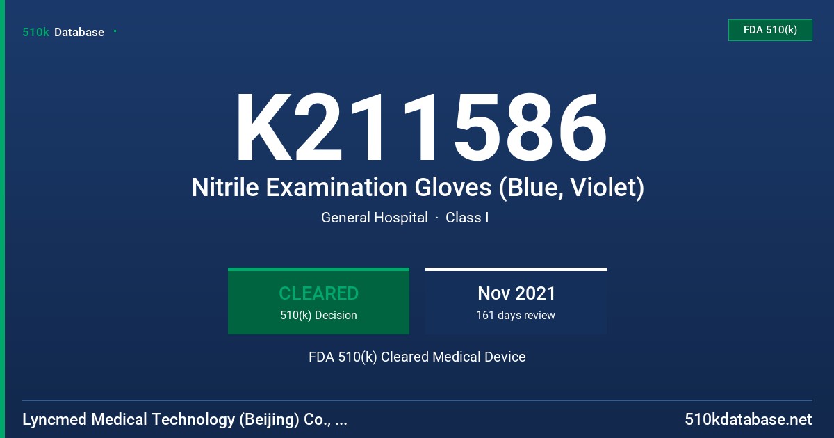 K211586 Nitrile Examination Gloves (Blue, Violet) FDA 510(k) Cleared Medical Device