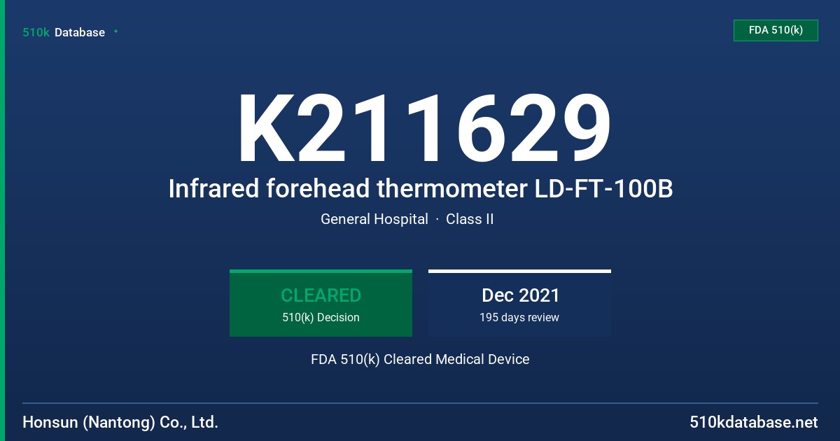 K211629 Infrared forehead thermometer LD-FT-100B FDA 510(k) Cleared Medical Device