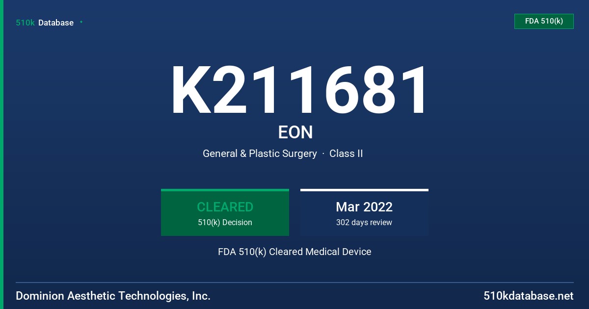 K211681 EON FDA 510(k) Cleared Medical Device