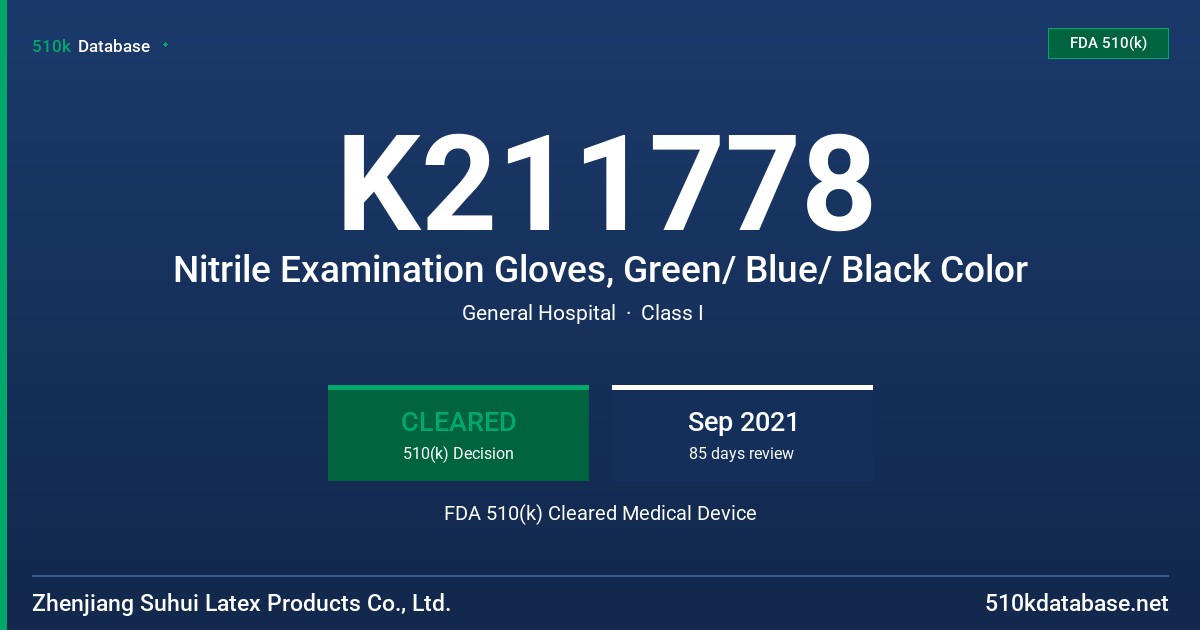 K211778 Nitrile Examination Gloves, Green/ Blue/ Black Color FDA 510(k) Cleared Medical Device
