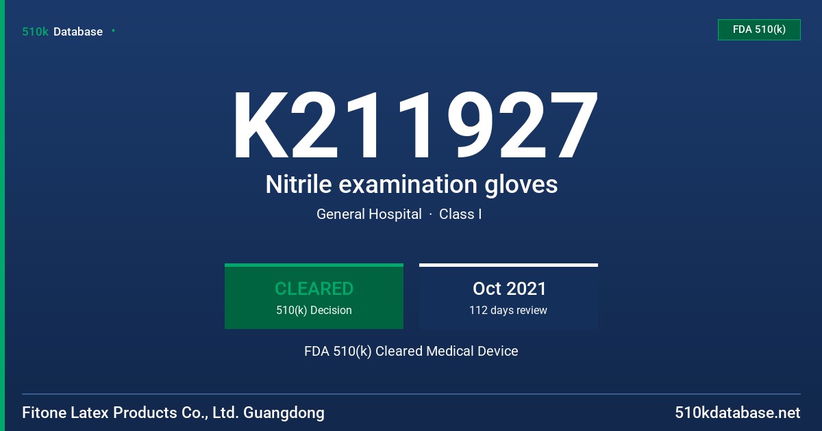 K211927 Nitrile examination gloves FDA 510(k) Cleared Medical Device