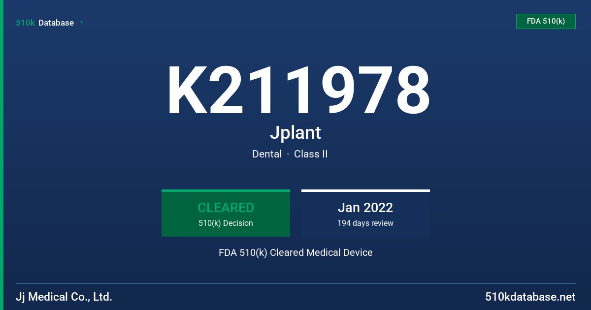K211978 Jplant FDA 510(k) Cleared Medical Device