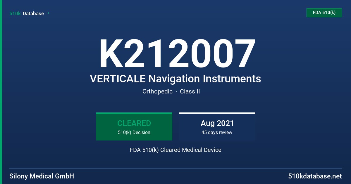 K212007 VERTICALE Navigation Instruments FDA 510(k) Cleared Medical Device