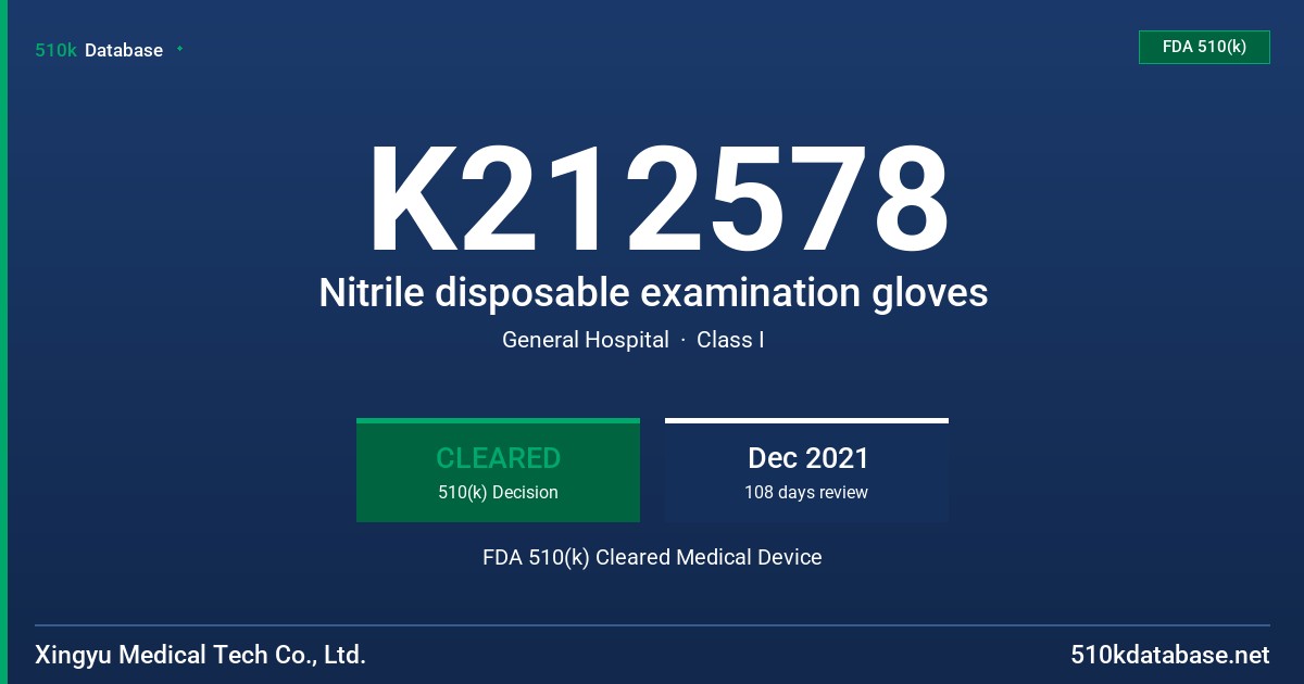 K212578 Nitrile disposable examination gloves FDA 510(k) Cleared Medical Device