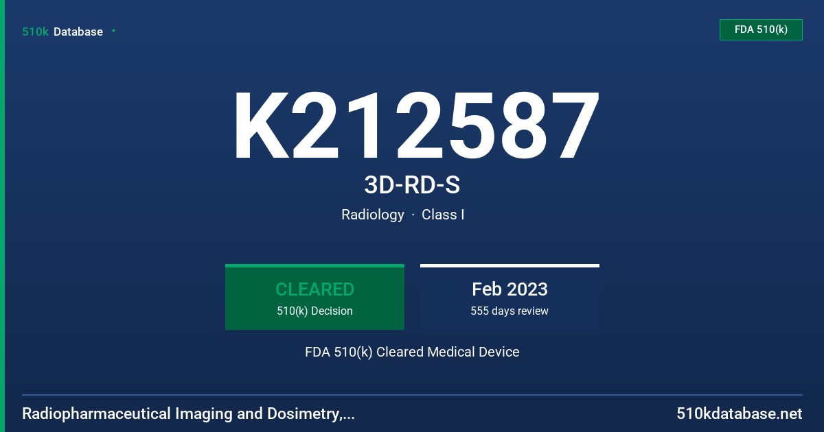 K212587 3D-RD-S FDA 510(k) Cleared Medical Device