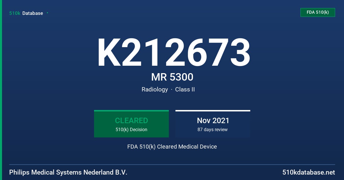 K212673 MR 5300 FDA 510(k) Cleared Medical Device
