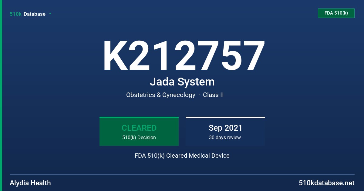 K212757 Jada System FDA 510(k) Cleared Medical Device