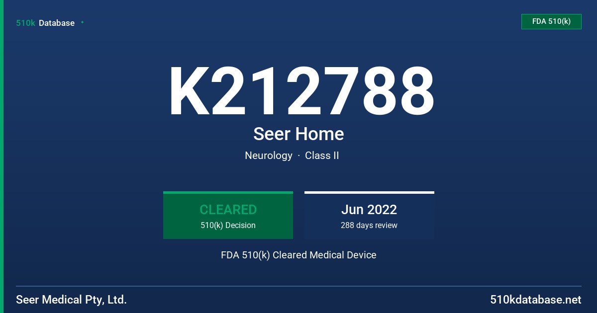 K212788 Seer Home FDA 510(k) Cleared Medical Device