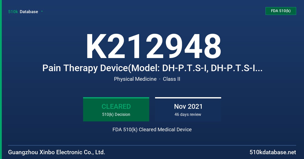 K212948 Pain Therapy Device(Model: DH-P.T.S-I, DH-P.T.S-II, DH-P.T.S-IIA, DH-P.T.S-IIB, DH-CP-I) FDA 510(k) Cleared Medical Device