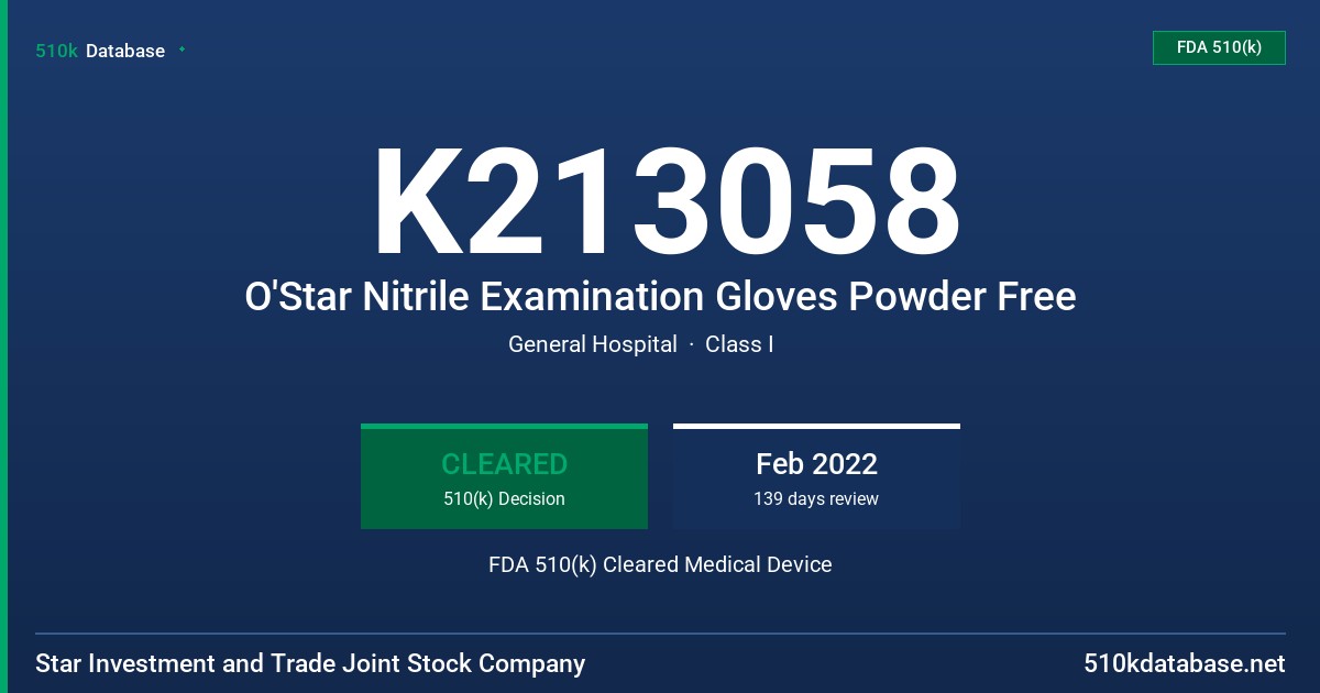 K213058 O'Star Nitrile Examination Gloves Powder Free FDA 510(k) Cleared Medical Device