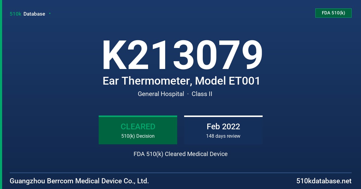 K213079 Ear Thermometer, Model ET001 FDA 510(k) Cleared Medical Device