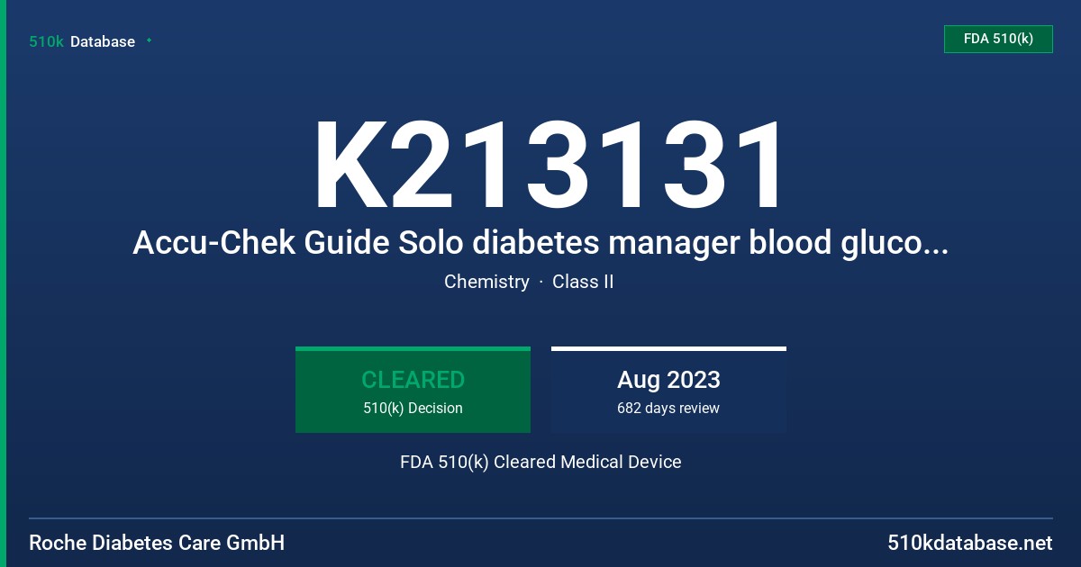 K213131 Accu-Chek Guide Solo diabetes manager blood glucose monitoring system FDA 510(k) Cleared Medical Device