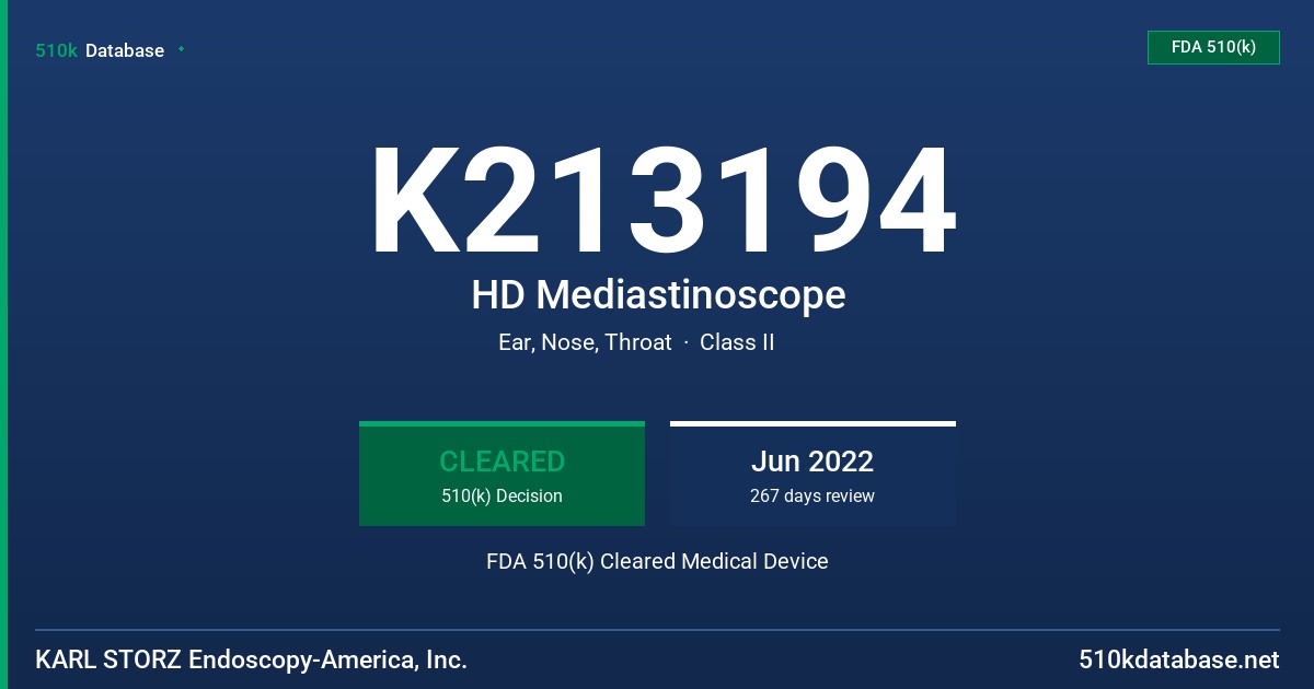 K213194 HD Mediastinoscope FDA 510(k) Cleared Medical Device