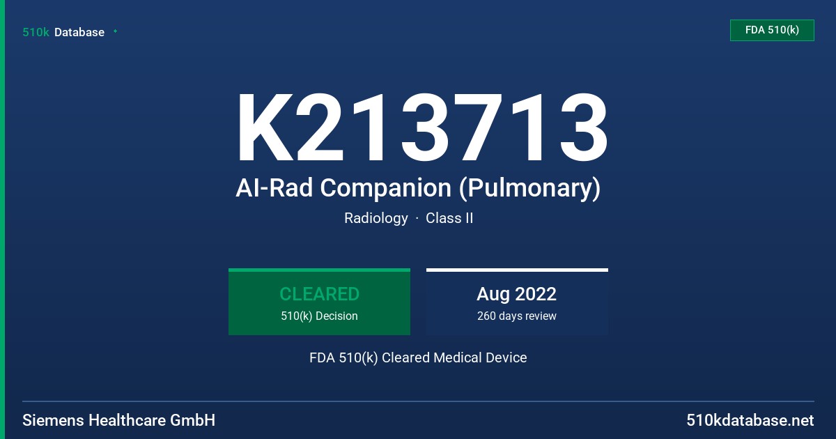 K213713 AI-Rad Companion (Pulmonary) FDA 510(k) Cleared Medical Device