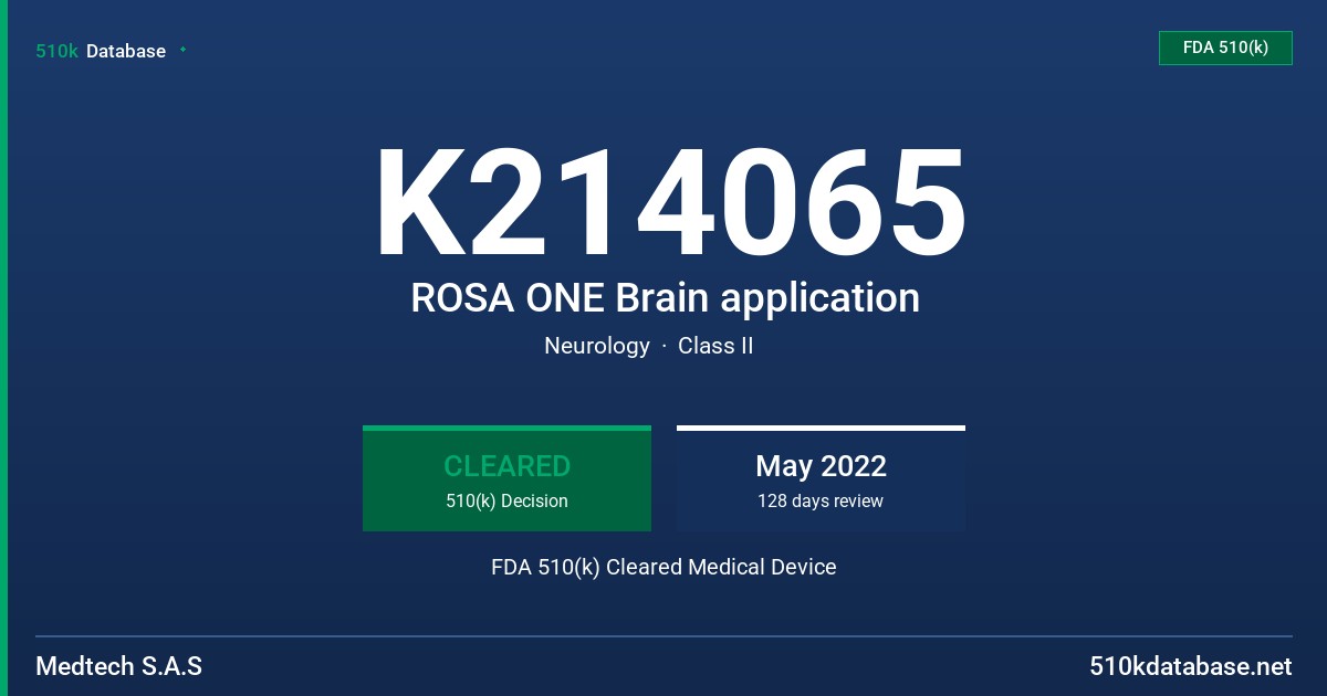 K214065 ROSA ONE Brain application FDA 510(k) Cleared Medical Device