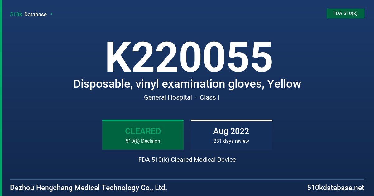 K220055 Disposable, vinyl examination gloves, Yellow FDA 510(k) Cleared Medical Device