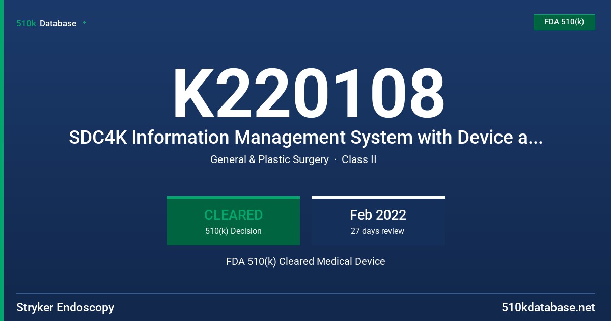 K220108 SDC4K Information Management System with Device and Voice Control Package FDA 510(k) Cleared Medical Device