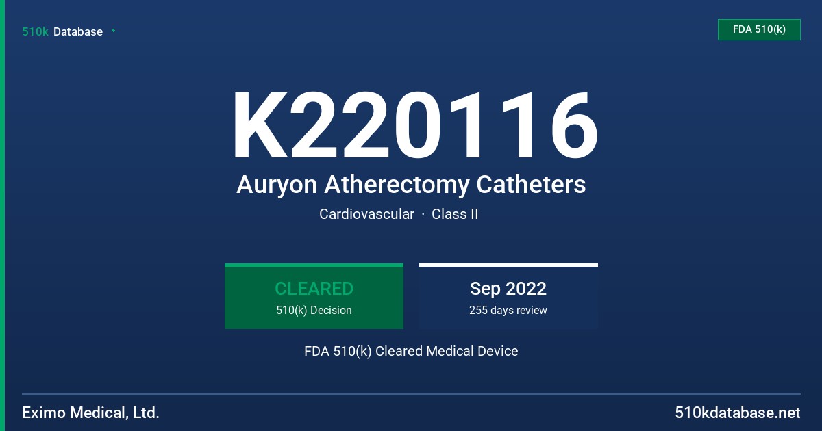 K220116 Auryon Atherectomy Catheters FDA 510(k) Cleared Medical Device