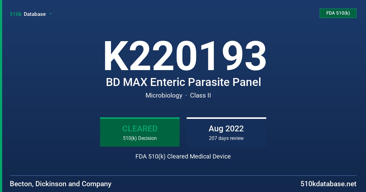 K220193 BD MAX Enteric Parasite Panel FDA 510(k) Cleared Medical Device