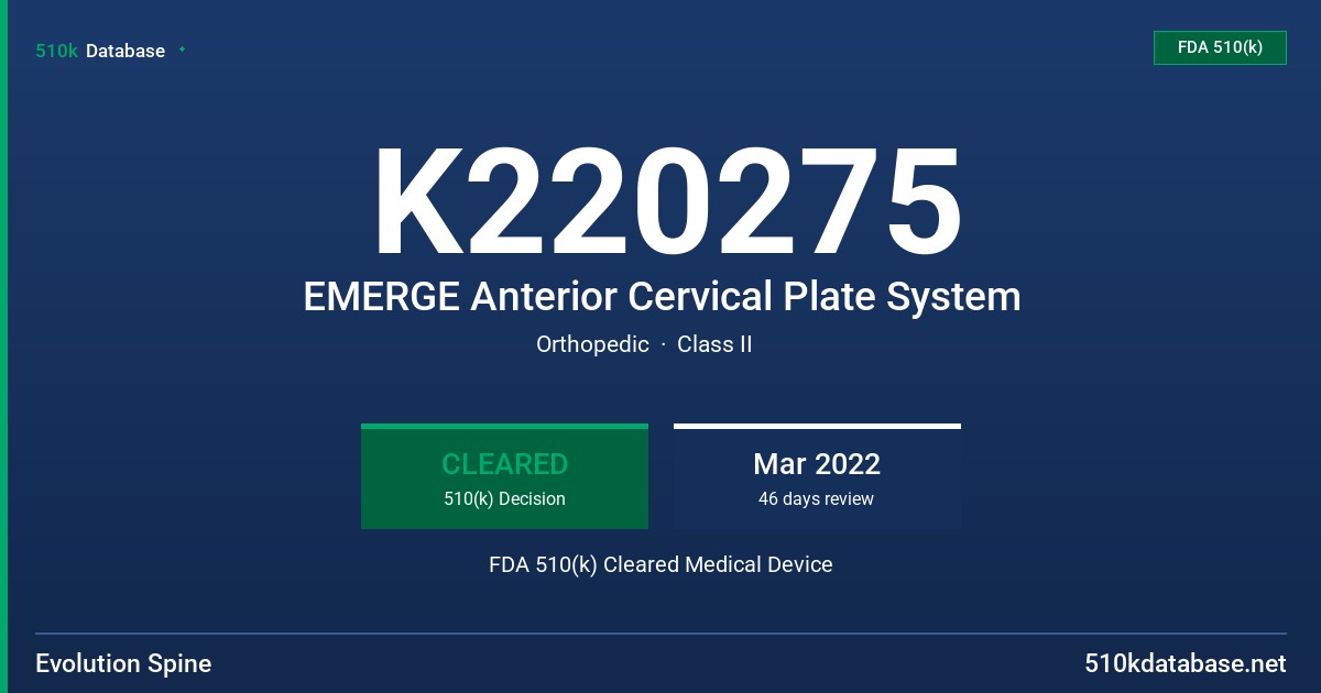 K220275 EMERGE Anterior Cervical Plate System FDA 510(k) Cleared Medical Device
