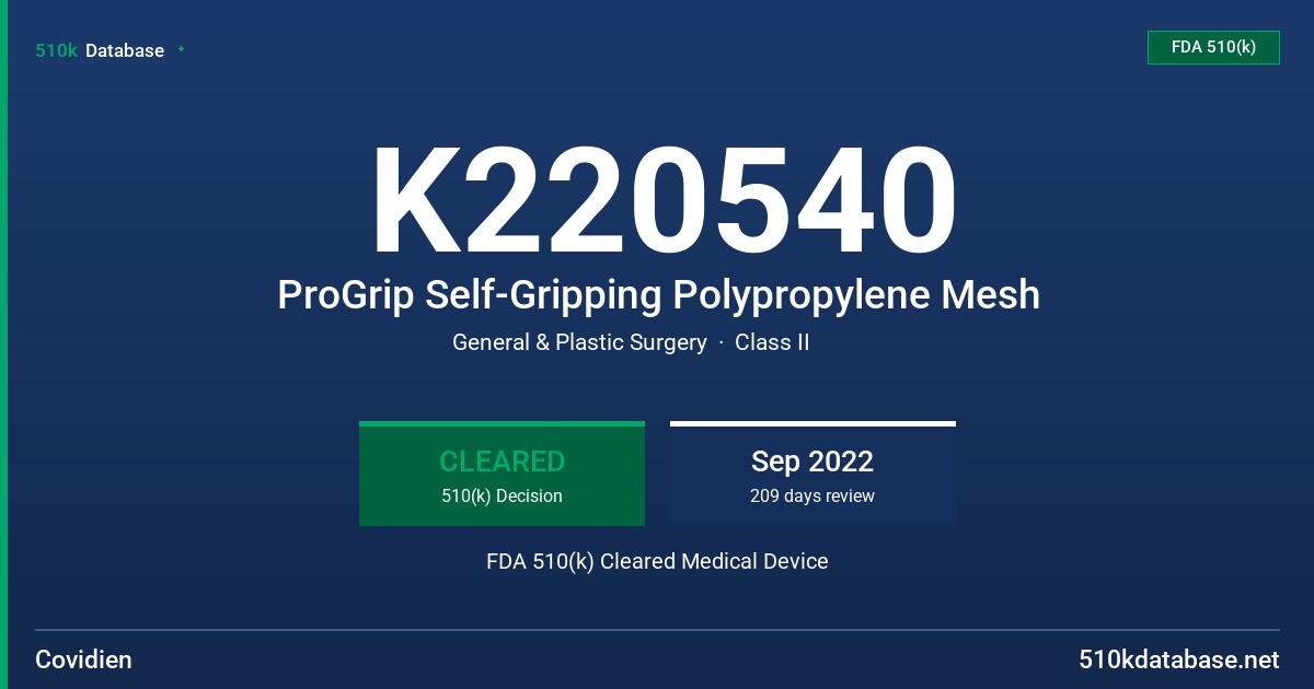 K220540 ProGrip Self-Gripping Polypropylene Mesh FDA 510(k) Cleared Medical Device