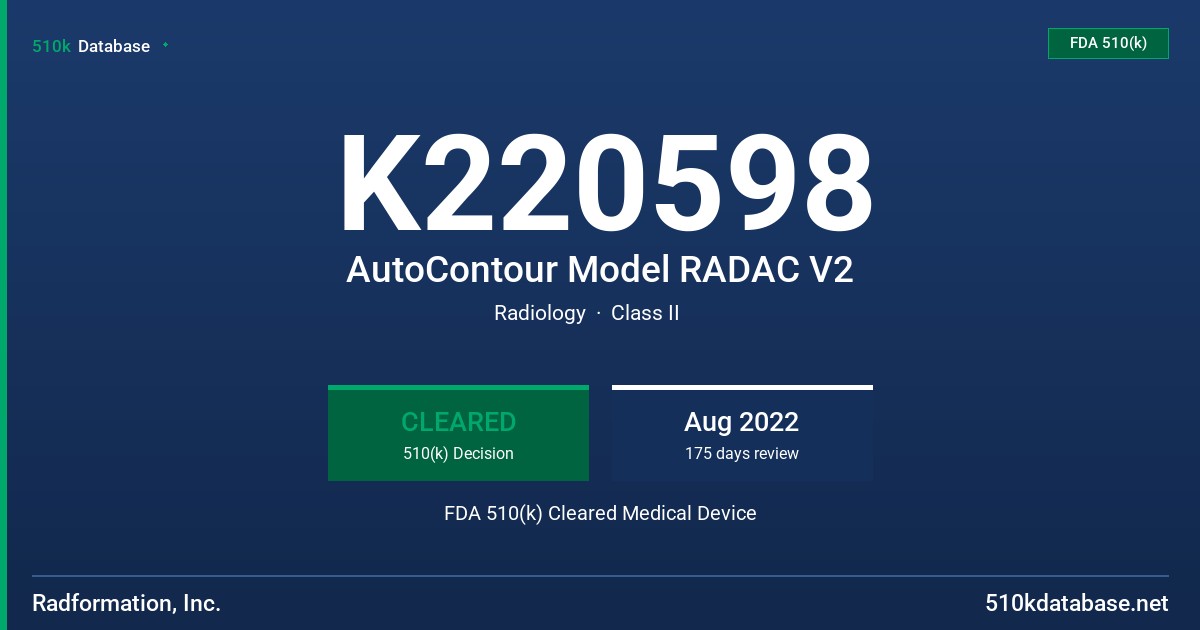 K220598 AutoContour Model RADAC V2 FDA 510(k) Cleared Medical Device