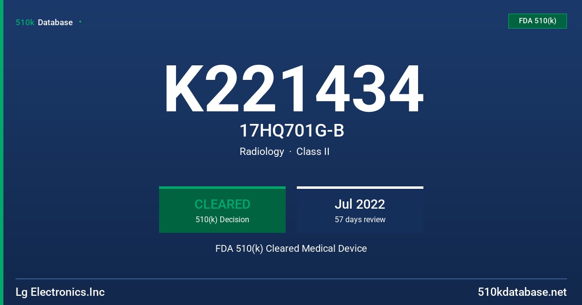 K221434 17HQ701G-B FDA 510(k) Cleared Medical Device