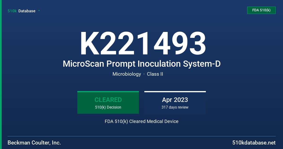 K221493 MicroScan Prompt Inoculation System-D FDA 510(k) Cleared Medical Device