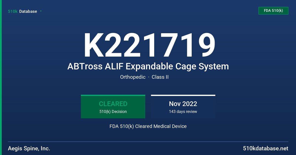 K221719 ABTross ALIF Expandable Cage System FDA 510(k) Cleared Medical Device