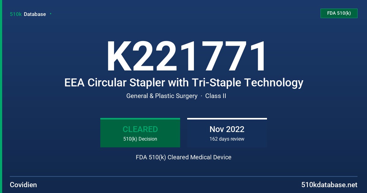 K221771 EEA Circular Stapler with Tri-Staple Technology FDA 510(k) Cleared Medical Device