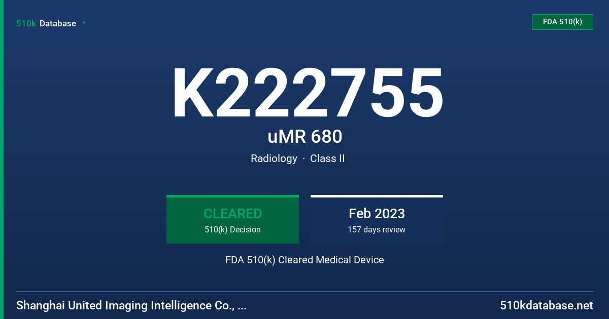 K222755 uMR 680 FDA 510(k) Cleared Medical Device