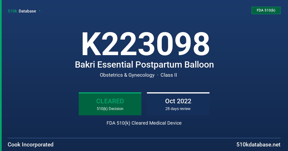 K223098 Bakri Essential Postpartum Balloon FDA 510(k) Cleared Medical Device