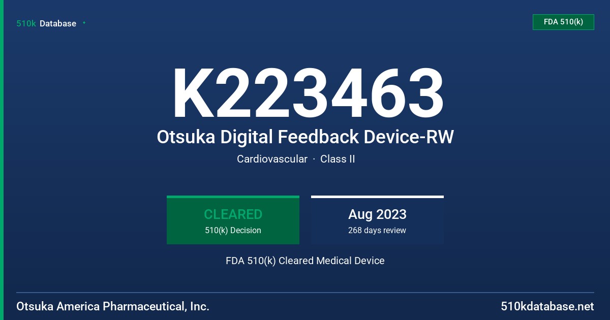 K223463 Otsuka Digital Feedback Device-RW FDA 510(k) Cleared Medical Device