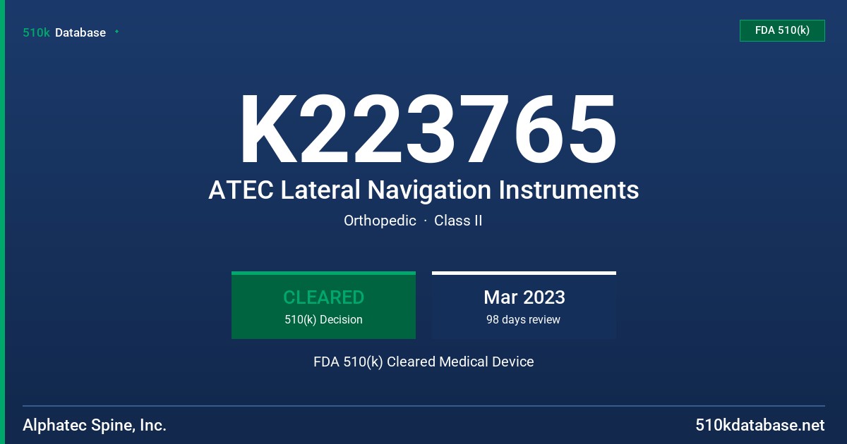 K223765 ATEC Lateral Navigation Instruments FDA 510(k) Cleared Medical Device