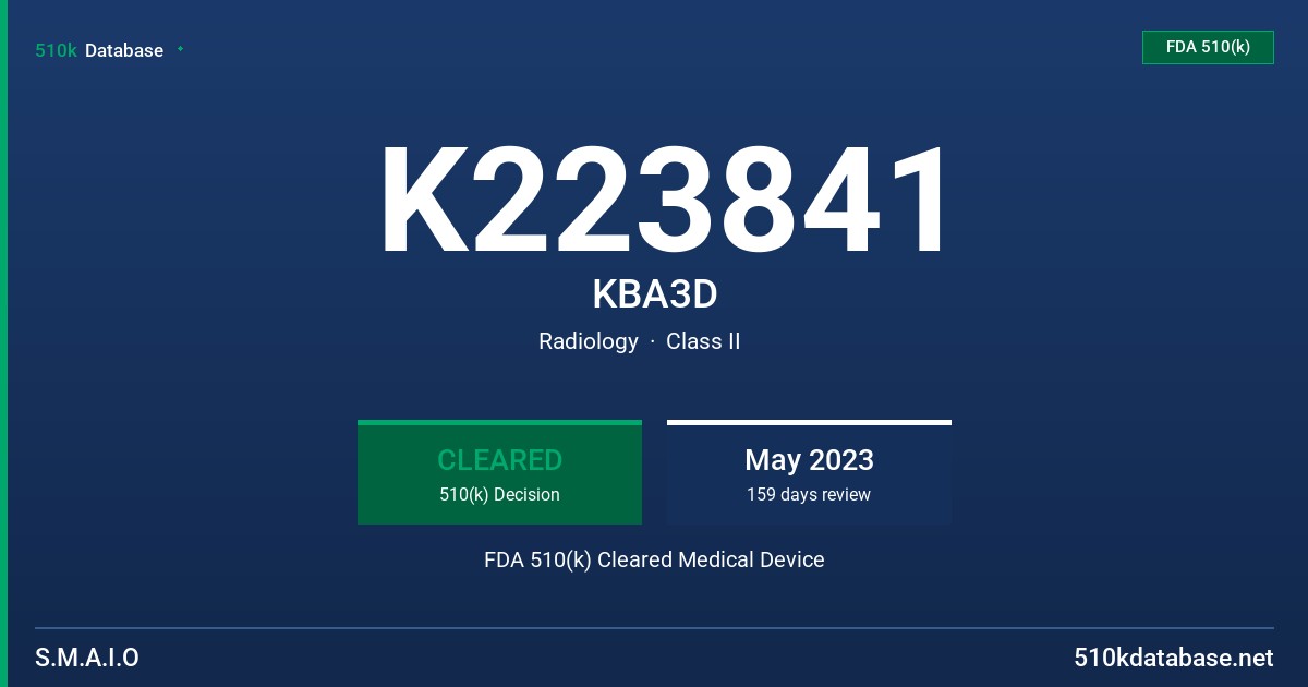 K223841 KBA3D FDA 510(k) Cleared Medical Device