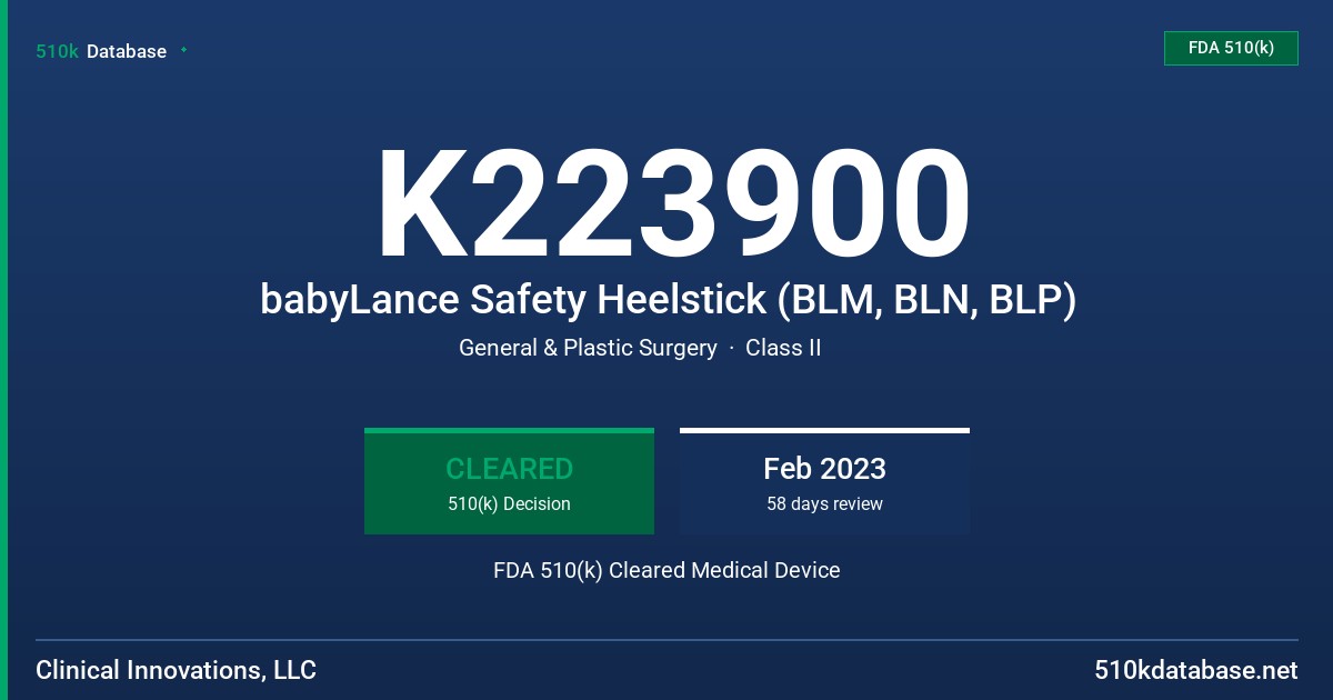 K223900 babyLance Safety Heelstick (BLM, BLN, BLP) FDA 510(k) Cleared Medical Device