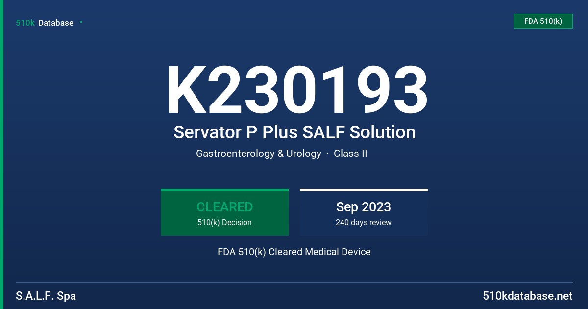 K230193 Servator P Plus SALF Solution FDA 510(k) Cleared Medical Device