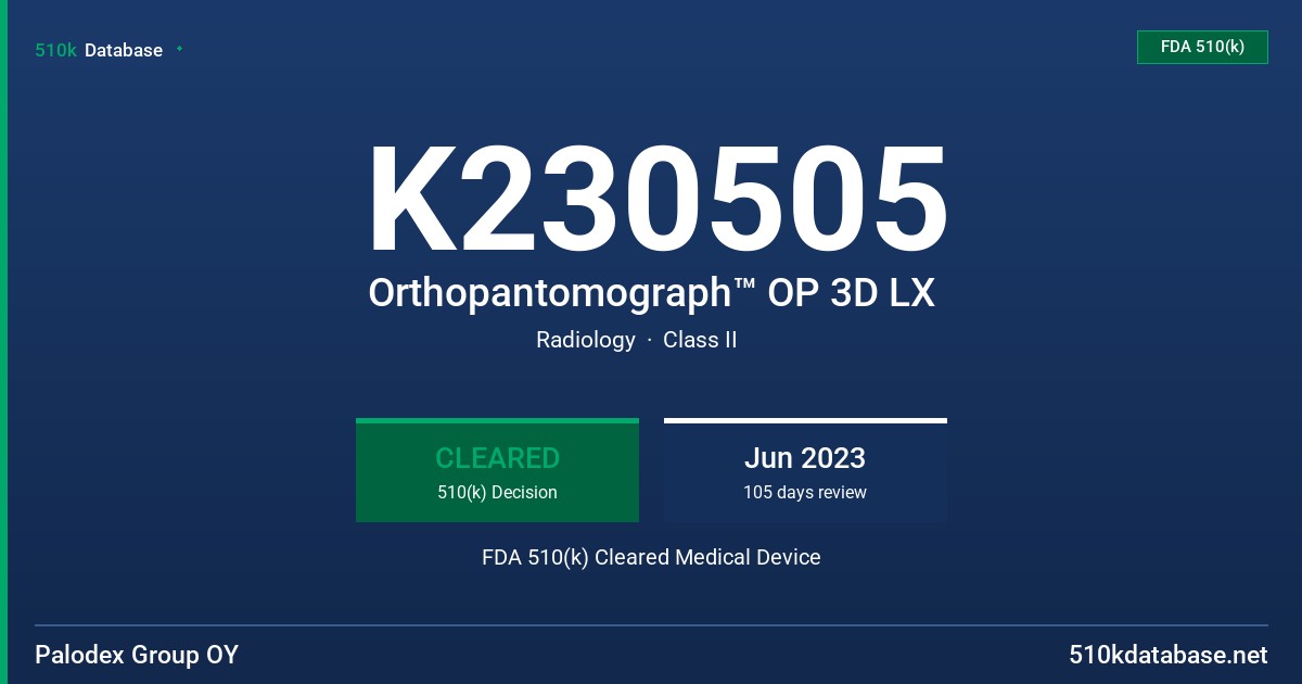 K230505 Orthopantomograph™ OP 3D LX FDA 510(k) Cleared Medical Device