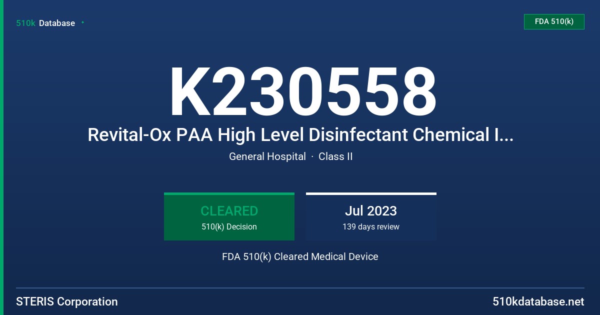 K230558 Revital-Ox PAA High Level Disinfectant Chemical Indicator FDA 510(k) Cleared Medical Device