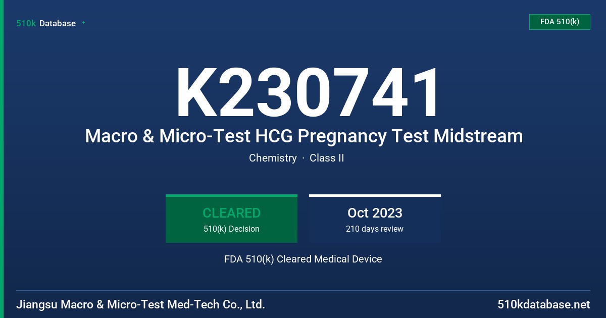 K230741 Macro & Micro-Test HCG Pregnancy Test Midstream FDA 510(k) Cleared Medical Device