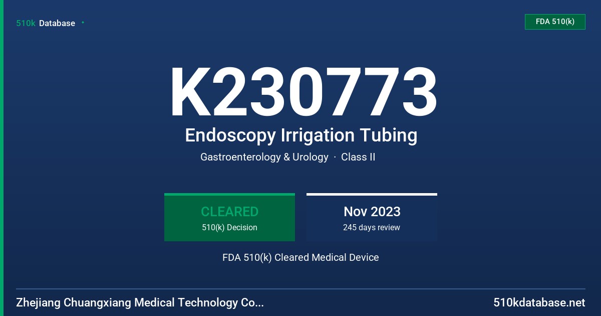 K230773 Endoscopy Irrigation Tubing FDA 510(k) Cleared Medical Device