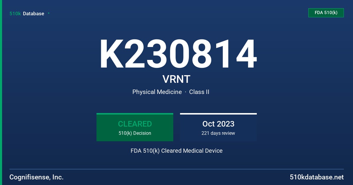 K230814 VRNT FDA 510(k) Cleared Medical Device